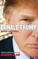 Donald Trump: Master Apprentice 0743275101 Book Cover