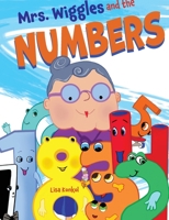 Mrs. Wiggles and the Numbers: Counting Book for Children, Math Read Aloud Picture Book 1735919632 Book Cover