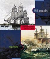 Old Ironsides (Cornerstones of Freedom, Second Series) 0516242075 Book Cover
