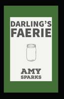 Darling's Faerie 1717844995 Book Cover