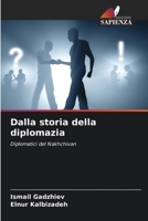 Dalla storia della diplomazia (Italian Edition) 6208404886 Book Cover