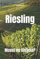 Riesling: Mosel ou Alsácia? (Wines of the World) B0G3NSYV79 Book Cover