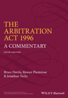 The Arbitration ACT 1996: A Commentary 0470673982 Book Cover