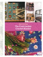 The Fruit Garden Crochet Blanket 1446309746 Book Cover