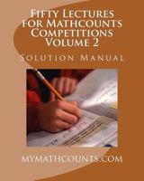 Fifty Lectures for Mathcounts Competitions (2) Solution Manual 1530805708 Book Cover
