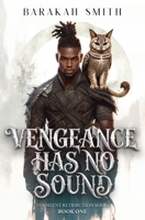Vengeance Has No Sound B0GCNLFC1Y Book Cover