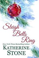 Sleigh Bells Ring 1731095678 Book Cover