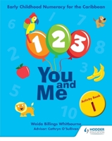 1, 2, 3, You and Me Activity Book 1 1408277751 Book Cover