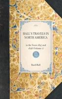 Hall's Travels in North America 1429001356 Book Cover