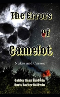 The Errors Of Camelot Nukes and Curses B09WQ2PK7C Book Cover