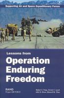 Supporting Air and Space Expeditionary Forces: Lessons from Operation Enduring Freedom (Supporting Air and Space Expeditionary Forces) 0833035177 Book Cover