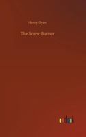 The Snow-Burner 9357939423 Book Cover