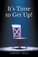 It's Time to Get Up! B0GWQ8L3Y7 Book Cover