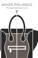 Adios Polanco 1496134117 Book Cover