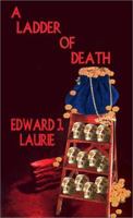 A Ladder of Death 0759637202 Book Cover