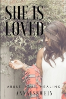 She Is Loved 0359922988 Book Cover