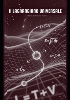 IL LAGRANGIANO UNIVERSALE: Scritto da Massimo Bivona (Italian Edition) B0FRMNCZQW Book Cover