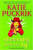 Shooting From The Lip 0747260168 Book Cover