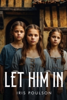 Let Him In 1787997316 Book Cover