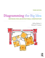 Diagramming the Big Idea: Methods for Architectural Composition 1032937602 Book Cover