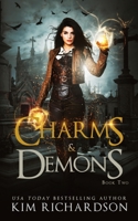 Charms & Demons 1678474991 Book Cover