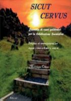 SICUT CERVUS. Raccolta di canti polifonici per la Celebrazione Eucaristica 8892689126 Book Cover
