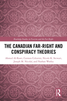 The Canadian Far-Right and Conspiracy Theories (Routledge Studies in Fascism and the Far Right) 1032815698 Book Cover