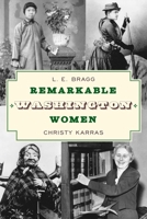 More than Petticoats: Remarkable Washington Women (More than Petticoats Series) 0762734272 Book Cover