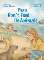 Please Don't Feed the Animals B0G3D5VPDF Book Cover