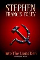 Into The Lions' Den 149495124X Book Cover