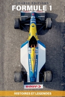 Formule 1 : Histoires et légendes: Rivalités épiques, anecdotes inoubliables et faits insolites qui ont marqué l’histoire du sport automobile (Spanish Edition) B0F4RXHV4L Book Cover