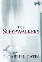 The Sleepwalkers 0757315887 Book Cover