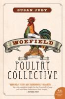 The Woefield Poultry Collective 0061995193 Book Cover