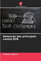 Retenção das principais contas B2B 6205924684 Book Cover