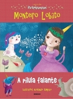 A Pilula Falante (Em Portugues do Brasil) 8525058157 Book Cover