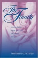 The Family: Unchanging Principles for Changing Times 0805421513 Book Cover