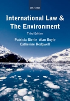 International Law and the Environment 0198765525 Book Cover