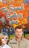 The Sound of Emily's Voice 1662940041 Book Cover