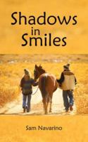 Shadows in Smiles 142597161X Book Cover