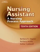 Nursing Assistant: A Nursing Process Approach 0827390637 Book Cover