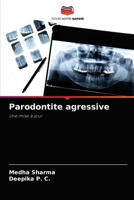 Parodontite agressive: Une mise à jour 6204051962 Book Cover