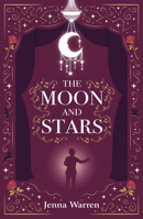 The Moon and Stars 1914148215 Book Cover