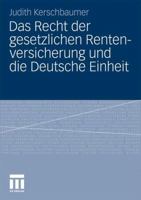 Das Recht Der Gesetzlichen Rentenversicherung Und Die Deutsche Einheit 3531181785 Book Cover