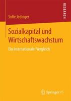 Sozialkapital Und Wirtschaftswachstum: Ein Internationaler Vergleich 3658144688 Book Cover