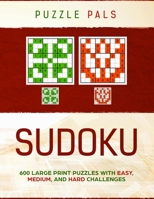 Sudoku: 300 Large Print Puzzles with Easy, Medium, and Hard Challenges 1777039819 Book Cover