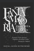 Fantasmagoria I: Protista Chaos Geneto (Polish Edition) B0FPST5Y2H Book Cover