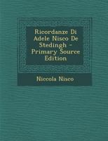 Ricordanze Di Adele Nisco De Stedingh 1021324078 Book Cover