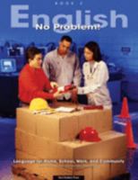 English No Problem! Book 3: Language for Home, School, Work, and Community 1564203581 Book Cover