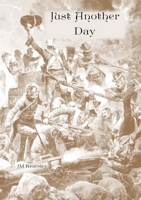 Just Another Day 1917426011 Book Cover