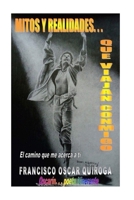 Mitos y Realidades Que Viajan Conmigo 1983777722 Book Cover